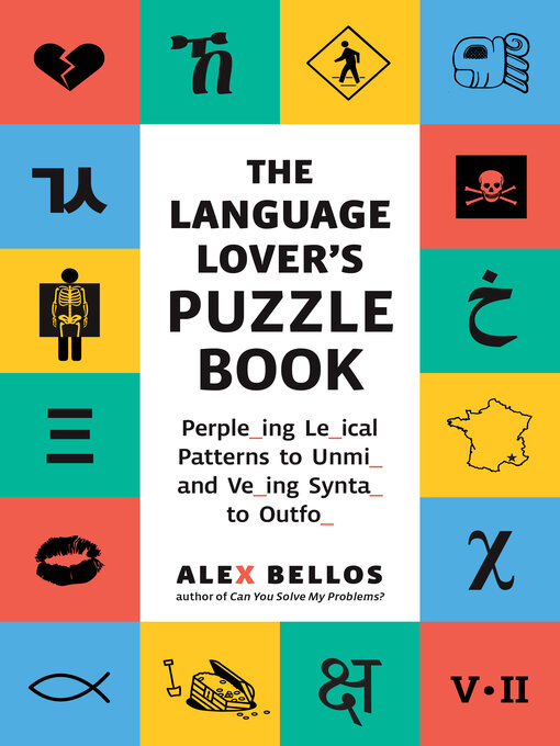 Title details for The Language Lover's Puzzle Book by Alex Bellos - Available